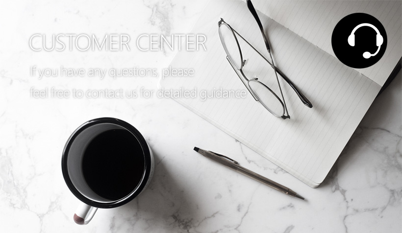 CUSTOMER CENTER - 궁금하신 사항은 연락주시면 친절하게 안내해 드리겠습니다. 